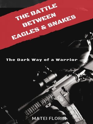 cover image of The Battle between Eagles and Snakes